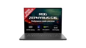 ASUS ROG Zephyrus G16 GU606AR-TB039WS (2026) Gaming Laptop Launched in India [ Specs: Intel Core Ultra 9 386H / RTX 5070 Ti 12GB GDDR7 / 32GB LPDDR5X / 2TB SSD / 16″ 2.5K OLED 240Hz ]