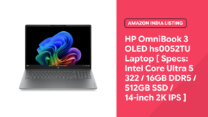 HP OmniBook 3 OLED hs0052TU (DV4P5PA) laptop in Silver with 14-inch 2K IPS display and Intel Core Ultra 5 322 processor – Prime Day 2026 launch on Amazon India, MRP Rs 1,76,018