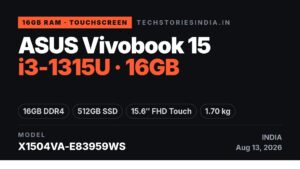 ASUS Vivobook 15 X1504VA-E83959WS laptop in Quiet Blue with 15.6-inch FHD touchscreen, Intel Core i3-1315U processor, 16GB DDR4 RAM, 512GB SSD, Windows 11 Home – available on Amazon India at Rs 46,990